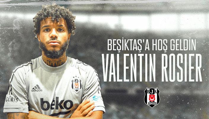 Valentin Rosier, Beşiktaş’ta