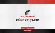 VavaCars Fatih Karagümrük Maçının Hakemi Cüneyt Çakır