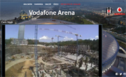 Watch Vodafone Arena Construction live!