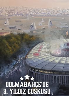 Dolmabahçe'de 3. Yıldız Çoşkusu